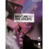 Bass Like The Greats