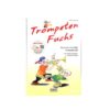 Trompetenfuchs Band 2